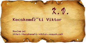Kecskeméti Viktor névjegykártya
